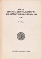 Nástin českých a československých hospodářských dějin do roku 1990 (I. a II. díl)