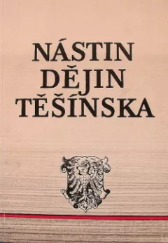 Nástin dějin Těšínska