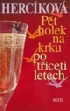 Pět holek na krku po třiceti letech