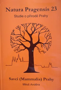 Natura Pragensis 23 - Savci (Mammalia) Prahy
