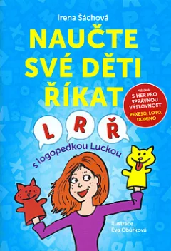 Naučte své děti říkat L, R, Ř