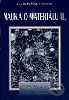 Nauka o materiálu II.