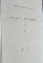 Nauka o materiálu II. svazek 1.