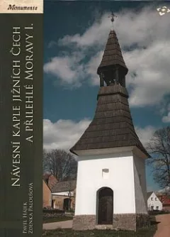 Návesní kaple jižních Čech a přilehlé Moravy 1