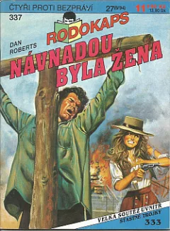 Návnadou byla žena