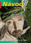 Návod na dobrý život