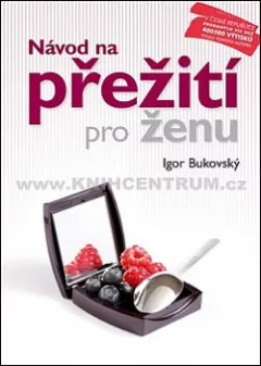 Návod na přežití pro ženu