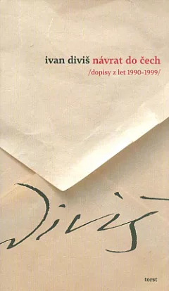 Návrat do Čech  /dopisy z let 1990–1999/