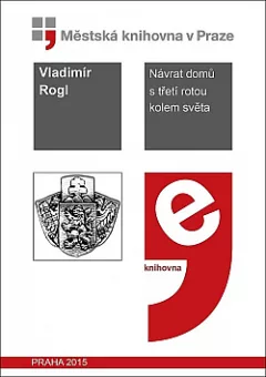 Návrat domů s třetí rotou kolem světa