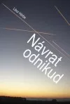 Návrat odnikud