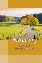 Návraty: Vzpomínky MUDr. Jána Sirackého
