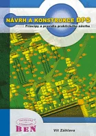 Návrh a konstrukce desek plošných spojů
