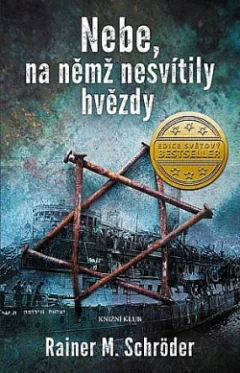Nebe, na němž nesvítily hvězdy