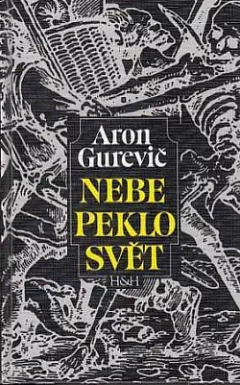Nebe peklo svět