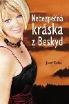 Nebezpečná kráska z Beskyd