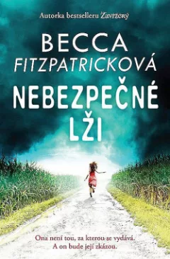 Nebezpečné lži
