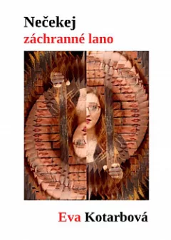Nečekej záchranné lano