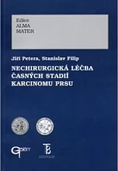 Nechirurgická léčba časných stadií karcinomu prsu