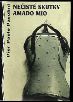 Nečisté skutky / Amado Mio