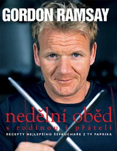 Nedělní oběd: s rodinou i přáteli