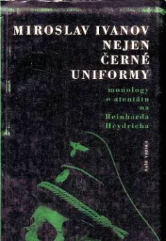 Nejen černé uniformy