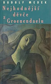 Nejhodnější děvče z Groenendaelu