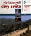 Nejkrásnější divy světa 3