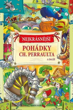Nejkrásnější pohádky Ch. Perraulta
