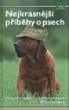 Nejkrásnější příběhy o psech