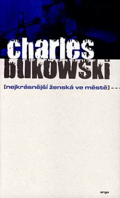 Nejkrásnější ženská ve městě