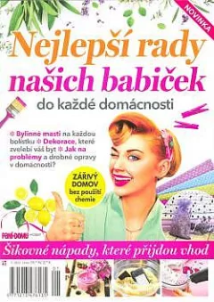 Nejlepší rady našich babiček do každé domácnosti