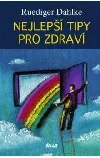 Nejlepší tipy pro zdraví