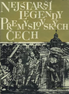 Nejstarší legendy přemyslovských Čech