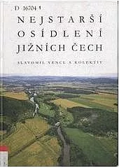 Nejstarší osídlení jižních Čech