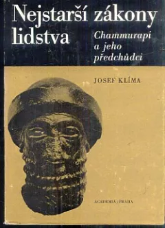 Nejstarší zákony lidstva: Chammurapi a jeho předchůdci