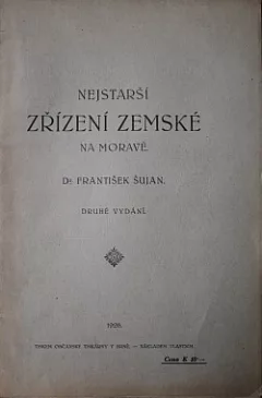 Nejstarší zřízení zemské na Moravě