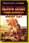 Největší záhady posledních 2500 let