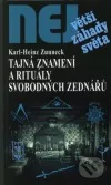 Tajná znamení a rituály svobodných zednářů