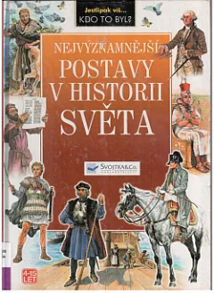 Nejvýznamnější postavy v historii světa