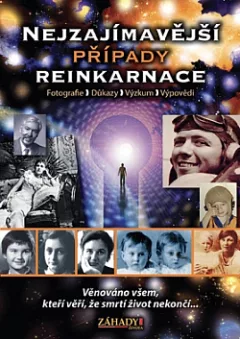 Nejzajímavější případy reinkarnace