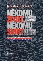 Někomu život, někomu smrt: československý odboj a nacistická okupační moc, 1941–1943