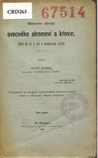 Některé druhy ovocného stromoví a křovin, které by se u nás s úspěchem dařily