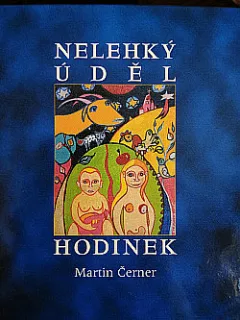 Nelehký úděl hodinek