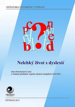 Nelehký život s dyslexií