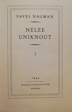 Nelze uniknout I.
