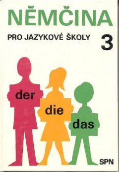 Němčina pro jazykové školy 3