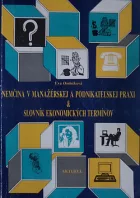 Nemčina v manažérskej a podnikateľskej praxi & Slovník ekonomických termínov