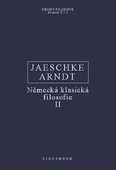 Německá klasická filosofie II