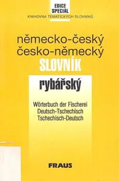 Německo-český a česko-německý slovník rybářský