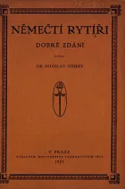 Němečtí rytíři - dobré zdání